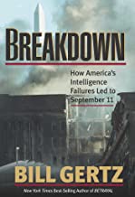 Breakdown: How Americas Intelligence Failures Led to September 11 (Hardcover)