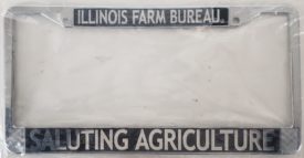 Illinois Farm Bureau Saluting Agriculture Metal License Plate Frame