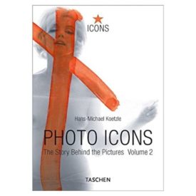 Photo Icons II, 1928-1991: The Story Behind the Pictures (Icons) (Paperback)