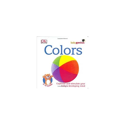 Colors (Baby Genius) Board book (Hardcover)