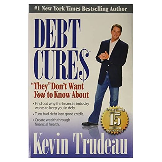 Debt Cures: They Dont Want You to Know About (Hardcover)