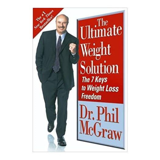 The Ultimate Weight Solution: The 7 Keys to Weight Loss Freedom (Hardcover)