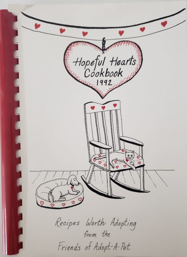 Hopeful Hearts Cookbook 1992  - Recipes From Friends of Adopt-A-Pet (Plastic-comb Paperback)