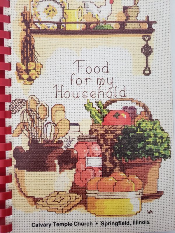 Cookbook Food For My Household Calvary Church Springfield, Illinois (Plastic-comb Paperback)