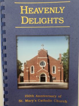 Cookbook Heavenly Delights St Mary's Catholic Church Assumption, Illinois (Plastic-comb Paperback)