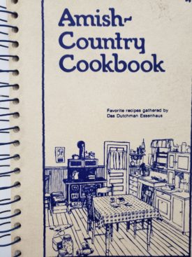 Amish Country Cookbook Das Dutchman Essenhaus Elkhart, Indiana (Plastic-comb Paperback)