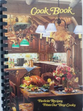 Cook Book Favorite Recipes From Our Best Cooks Taylorville, IL Lioness Club (Plastic-comb Paperback)