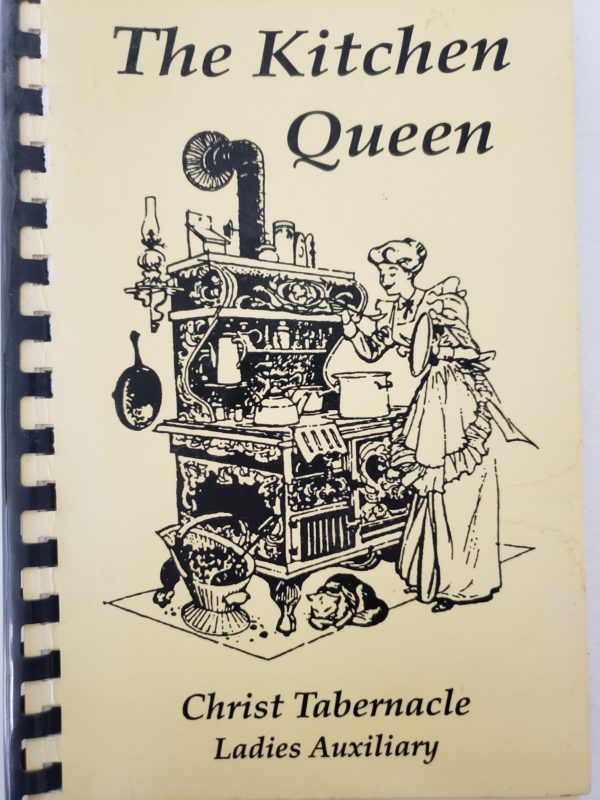 The Kitchen Queen Cookbook Christ Tabernacle Decatur, IL (Plastic-comb Paperback)
