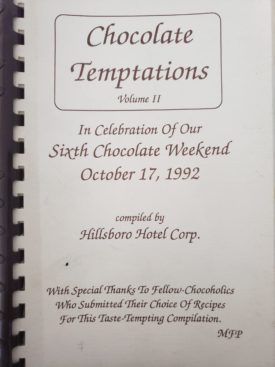 Chocolate Temptations Cookbook Hillsboro Hotel Corp. 1992 (Plastic-comb Paperback)