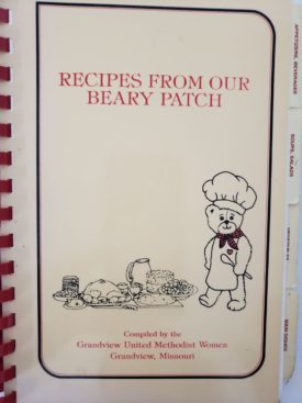 Cookbook Recipes From Our Beary Patch - Grandview Missouri Methodist Church (Plastic-comb Paperback)
