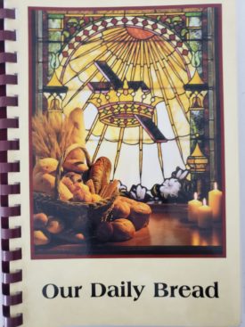 Our Daily Bread 2003 Cookbook Holy Trinity Lutheran Church Grandview, Missouri (Plastic-comb Paperback)