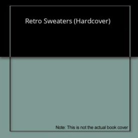 Retro Sweaters (Hardcover)