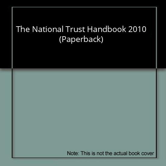 The National Trust Handbook 2010 (Paperback)