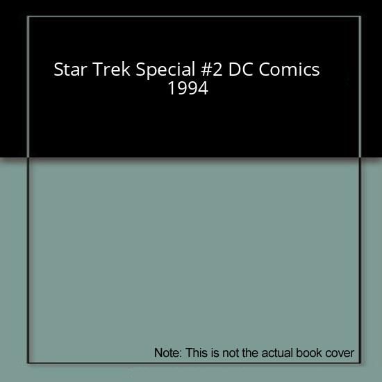 Star Trek Special #2 DC Comics 1994