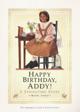 Happy Birthday, Addy! (Paperback) by Connie Rose Porter