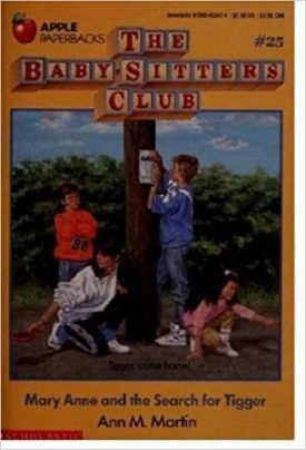 Mary Anne and the Search for Tigger (The Baby-sitters Club, No. 25)