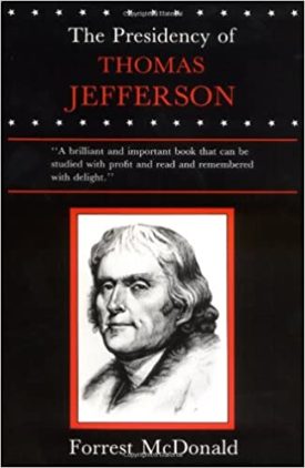 The Presidency of Thomas Jefferson (Paperback)