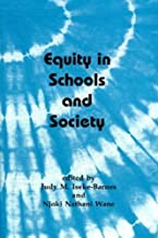 Equity in Schools and Society (Paperback)