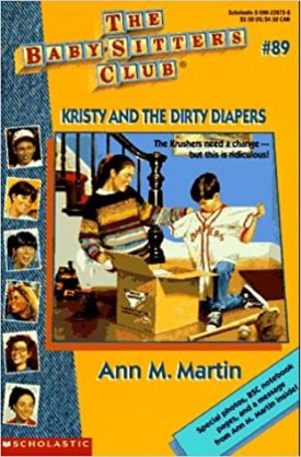 Kristy and the Dirty Diapers (Baby-sitters Club)