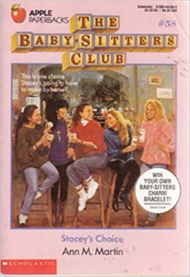 Staceys Choice (Baby-Sitters Club, 58)