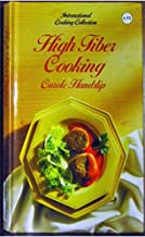 High Fiber Cooking (Hardcover)