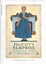 Felicity's surprise : a Christmas story (Paperback) by Valerie Tripp