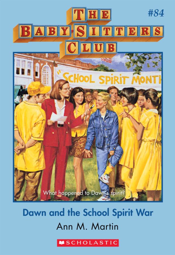 Dawn and the School Spirit War (Paperback) by Ann M. Martin