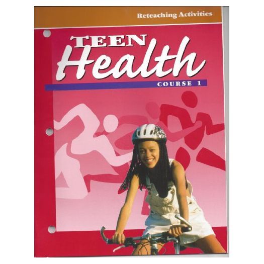 Teen Health, Course 1 Reteaching Activities (Paperback)