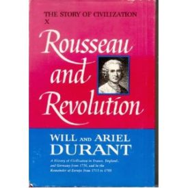 Rousseau and Revolution (Hardcover)