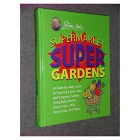 Supermarket Super Gardens (Hardcover)