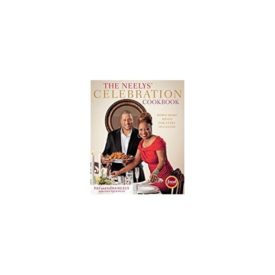 The Neelys' Celebration Cookbook: Down-Home Meals for Every Occasion (Hardcover)
