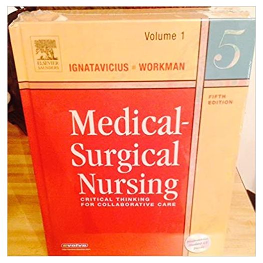 Medical-Surgical Nursing: Critical Thinking for Collaborative Care, 5th Edition (2 Volumes) (Hardcover)