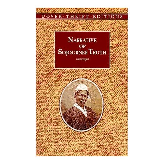 Narrative of Sojourner Truth (1997, Dover Thrift Editions)