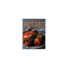 The Popular Potato: Best Recipes (Paperback)