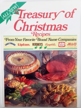 Treasury of Christmas Recipes From Your Favorite Brand Name Companies (Paperback)
