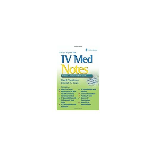IV Med Notes: Nurses Clinical Pocket Guide (Davis Notes) (Paperback)