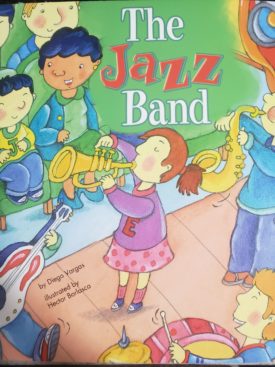 Reading 2007 Kindergarten Studeent Reader Grade K Unit 5 Lesson 5 on Level (The Jazz Band) (Paperback)