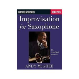 Improvisation for Saxophone: The Scale/Mode Approach (Saophone: Improvisation) (Paperback)