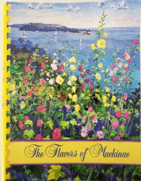 Vintage 1997 The Flavors of Mackinac Cookbook Mackinaw Island, Michigan (Plastic-comb Paperback)