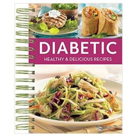Diabetic Healthy & Delicious Recipes  (Paperback)