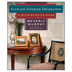 Flawless Interior Decorating 1st Edition (Hardcover)