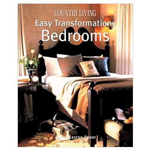 Country Living Easy Transformations: Bedrooms (Hardcover)