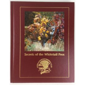 Secrets of the Whitetail Pros (North American Hunting Club) (Hardcover)