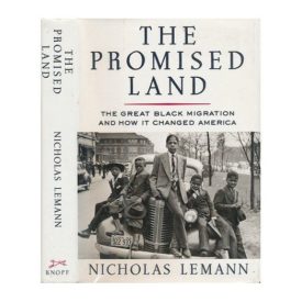 The Promised Land: The Great Black Migration and How It Changed America (Hardcover)