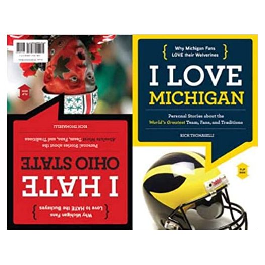 I Love Michigan/I Hate Ohio State (I Love/I Hate) (Paperback)