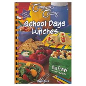 School Days Lunches (Company's Coming Original) (Paperback)
