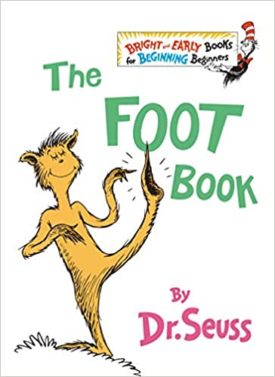 The Foot Book (The Bright and Early Books for Beginning Beginners) (Hardcover)