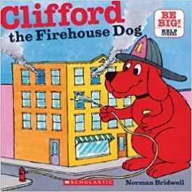 Clifford the Firehouse Dog and Another Clifford Story (Kohls Cares, 2 stories in 1) (Hardcover)