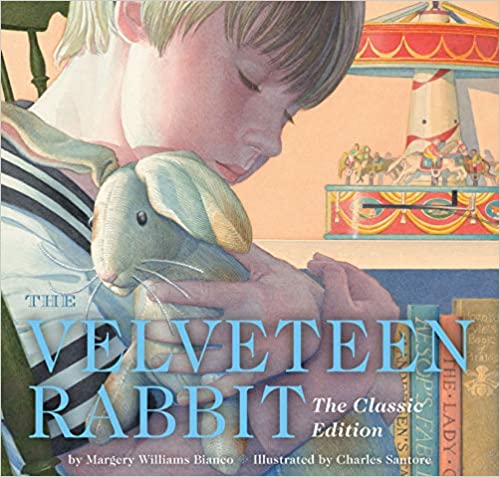 The Velveteen Rabbit Hardcover: The Classic Edition (New York Times Bestselling Illustrator) (Hardcover)