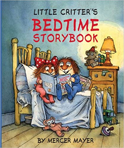 Little Critter®s Bedtime Storybook (Little Critter series) (Hardcover)